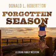 Forgotten season :  Logan Family Western   Cover Image