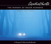 The murder of Roger Ackroyd : Hercule Poirot  Cover Image