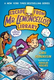 Escape from Mr. Lemoncello's library : the graphic novel  Cover Image