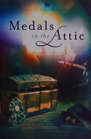 Medals in the attic : Annie's Attic mysteries   Cover Image