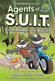 InvestiGators. Agents of S.U.I.T : From badger to worse  Cover Image