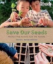Save our seeds : protecting plants for the future  Cover Image