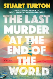 The last murder at the end of the world  Cover Image