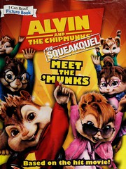  Alvin and the Chipmunks, the squeakquel.: Meet the 'munks  Cover Image