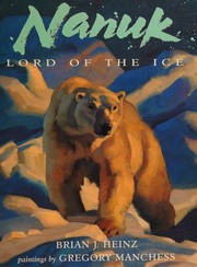 Nanuk : lord of the ice  Cover Image