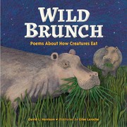 Wild brunch : poems about how creatures eat  Cover Image