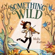 Something wild  Cover Image