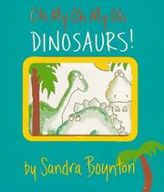 Oh my oh my oh dinosaurs!  Cover Image