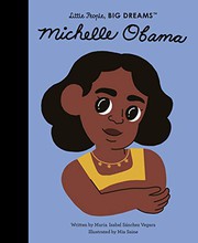 Michelle Obama : Little people, big dreams Cover Image