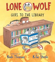 Lone Wolf goes to the library  Cover Image