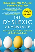 The dyslexic advantage : unlocking the hidden potential of the dyslexic brain  Cover Image