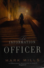 The information officer : a novel  Cover Image