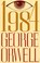 Go to record Nineteen eighty-four : a novel