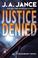 Go to record Justice denied : J.P. Beaumont