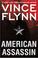 Go to record American assassin: a Mitch Rapp novel