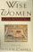 Go to record Wise women : over two thousand years of spiritual writing ...