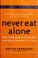 Go to record Never eat alone : and other secrets to success, one relati...