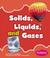Go to record Solids, liquids, and gases