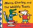 Go to record Maisy, Charley, and the wobbly tooth : a Maisy first exper...