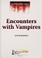 Go to record Encounters with vampires