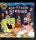 Go to record Ice-cream dreams