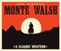 Go to record Monte Walsh