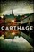 Go to record Carthage : [a novel]
