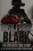 Go to record Task Force Black : the explosive true story of the secret ...