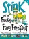 Go to record Stink and the freaky frog freakout