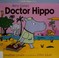 Go to record Here comes Doctor Hippo