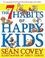 Go to record The 7 habits of happy kids