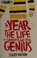 Go to record A year in the life of a complete and total genius