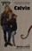 Go to record Calvin : a novel