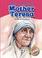 Go to record Mother Teresa : a life of kindness