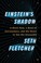 Go to record Einstein's shadow : a black hole, a band of astronomers, a...