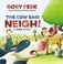 Go to record The cow said neigh! : a farm story