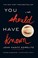 Go to record You should have known : a novel