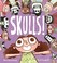Go to record Skulls!