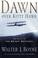 Go to record Dawn over Kitty Hawk : a novel of the Wright brothers