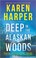 Go to record Deep in the Alaskan woods : Alaska wild