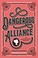 Go to record Dangerous alliance