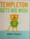 Go to record Templeton gets his wish
