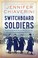 Go to record Switchboard soldiers : a novel