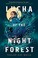 Go to record Lucha of the night forest