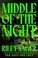 Go to record Middle of the night : a novel