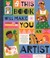 Go to record This book will make you an artist