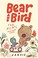 Go to record Bear and bird : the picnic and other stories
