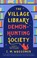 Go to record The village library demon-hunting society