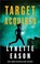 Go to record Target acquired : Lake City heroes